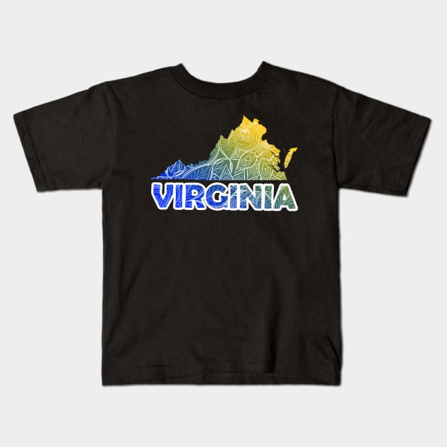 Colorful mandala art map of Virginia with text in blue and yellow Kids T-Shirt by Happy Citizen